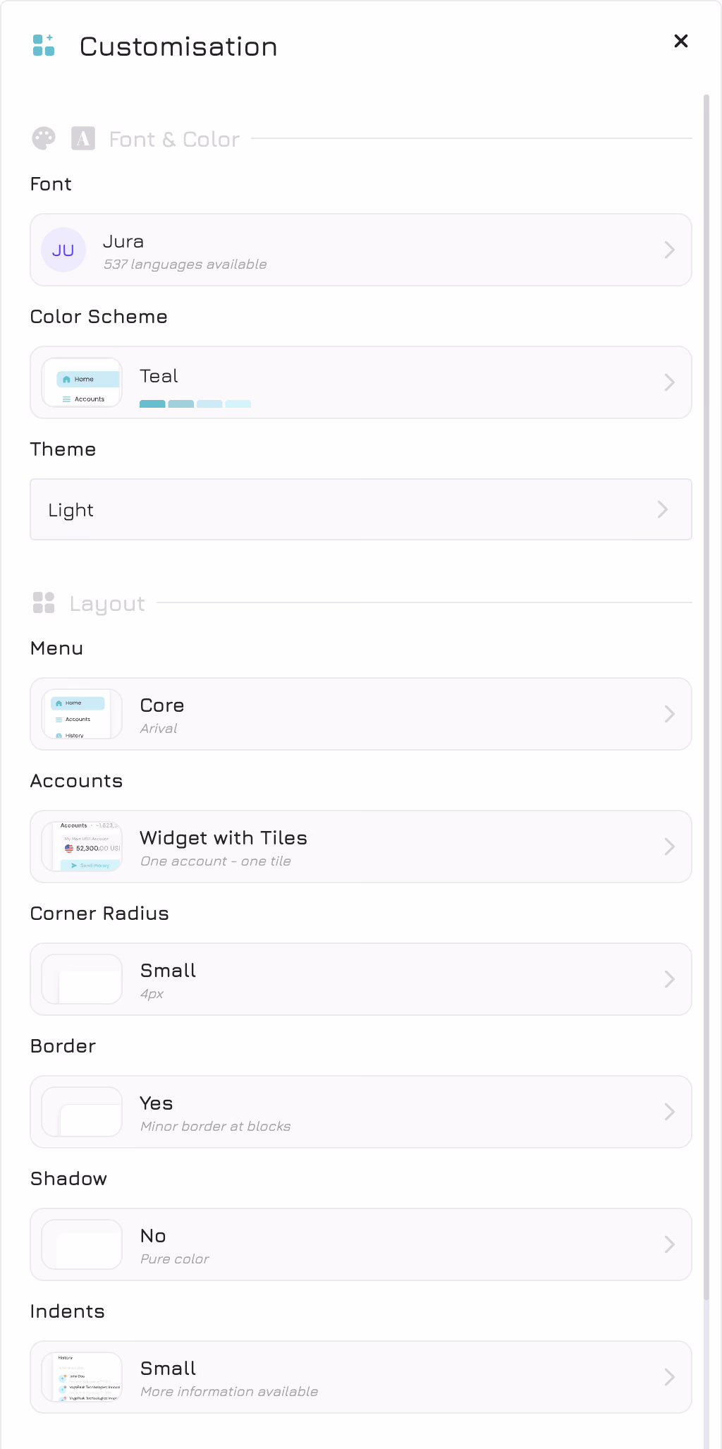The Customisation panel: font, colour scheme, theme, menu, accounts, corner radius, border, shadow, indents